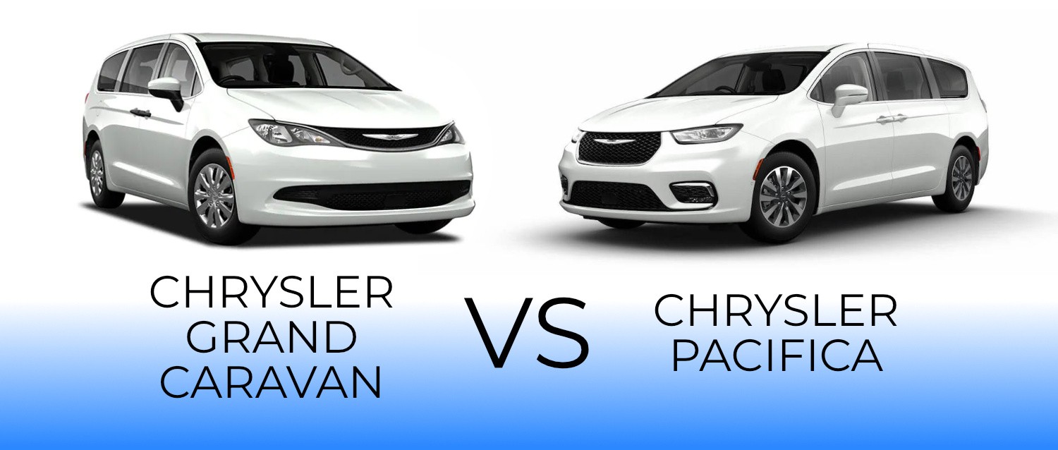 Chrysler Grand Caravan vs Chrysler Pacifica